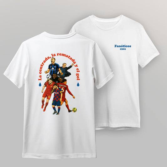 La centrada, la rematada... - Camiseta