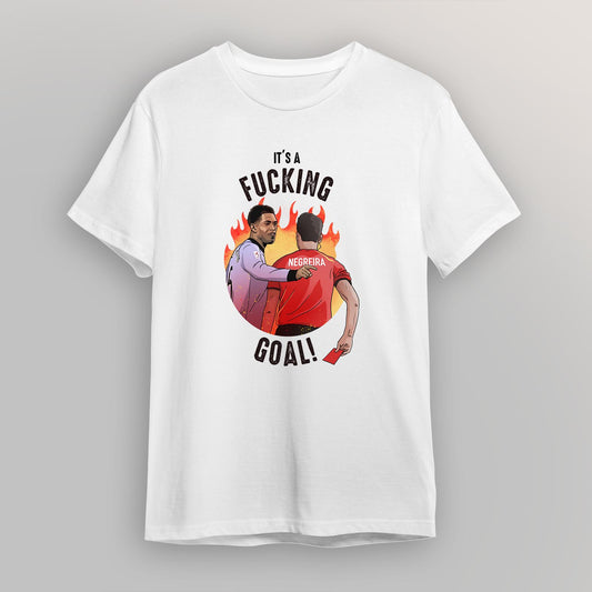 It´s a f**king goal! - Camiseta